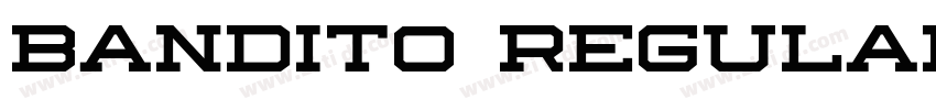 Bandito Regular字体转换 Bandito Regular字体转换